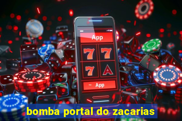 bomba portal do zacarias